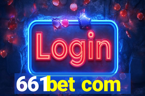 661bet com